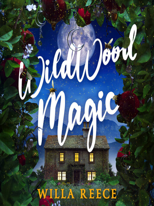 Title details for Wildwood Magic by Willa Reece - Available